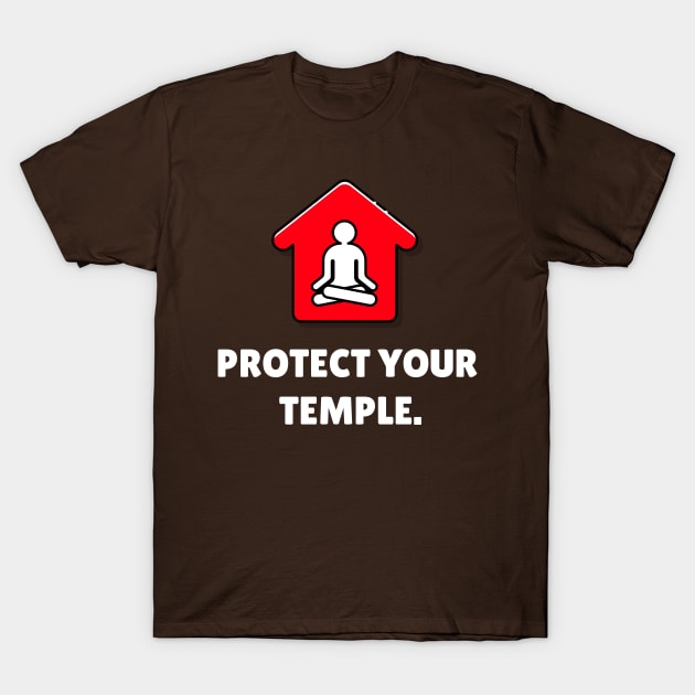 Protect Your Temple Workout T-Shirt by TheFireInsideTeeShop